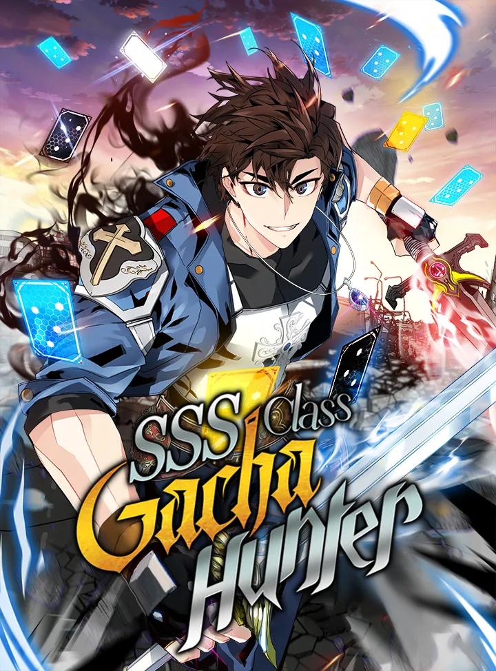 SSS-Class Gacha Hunter